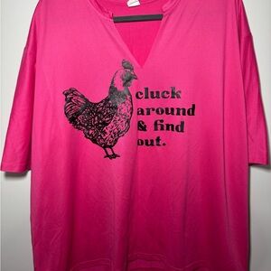 EUC Cluck Around and Find Out Hot Pink Funny Casual Shirt Size 4X